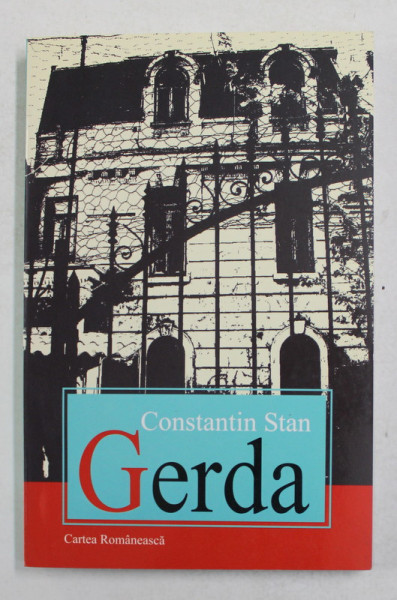 GERDA de CONSTANTIN STAN , 2004, DEDICATIE *