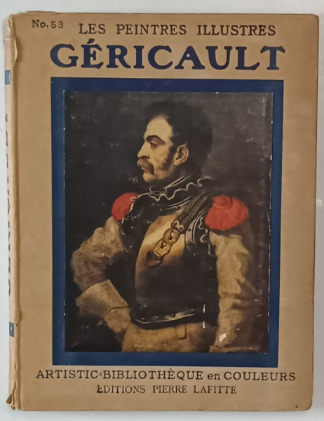 GERICAULT  - COLLECTION '' LES PEINTRES ILLUSTRES '' NR. 53 , 1913