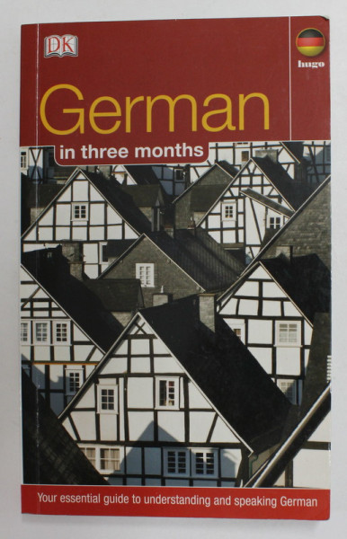 GERMAN IN THREE MONTHS by SIGRID - B. MARTIN ., 2003