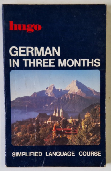GERMAN IN THREE MONTHS , HUGO 'S SYMPLIFIED SYSTEM , 1982 , PREZINTA URME DE UZURA