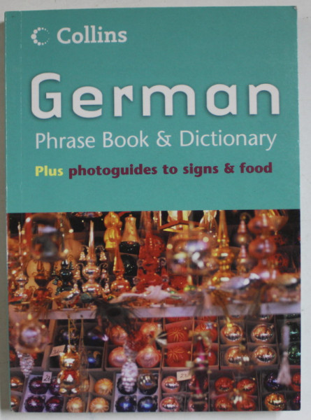 GERMAN PHRASE BOOK and DICTIONARY , PLUS PHOTOGUIDES TO SIGNS and FOOD , CD INCLUS , 2005