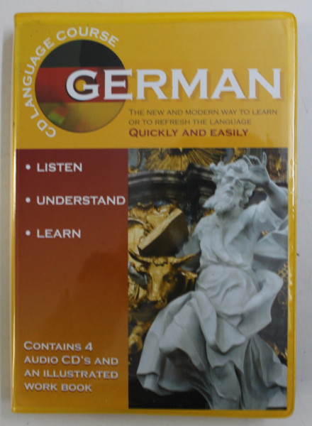 GERMAN - THE NEW AND MODERN WAY TO LEARN OR TO REFRESH THE LANGUAGE , CONTAINS 4 AUDIO CD 'S AN ILLUSTRATED WORK BOOK , 2006, 4 CD - URI INCLUSE*