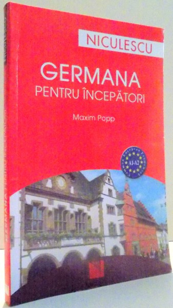GERMANA PENTRU INCEPATORI de MAXIM POPP , 2007