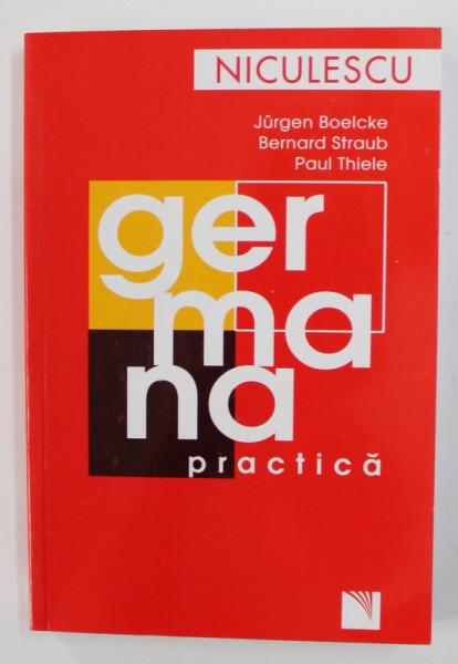 GERMANA PRACTICA de JURGEN BOELCKE ..PAUL THIELE , 2007