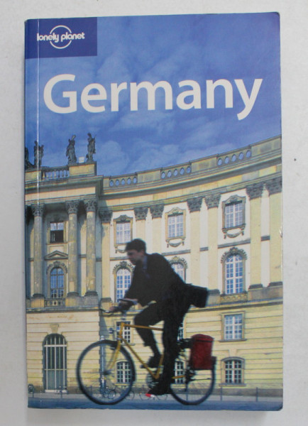 GERMANY , LONELY PLANET GUIDE by ANDREA SCHULTE - PEEVERS ...DANIEL ROBINSON , 2007