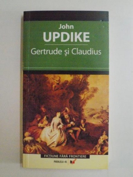 GERTRUDE SI CLAUDIUS de JOHN UPDIKE , 2006