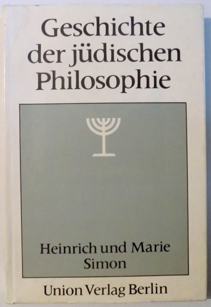 GESCHICHTE DER JUDISCHEN PHILOSOPHIE von HEINRICH UND MARIE SIMON , 1984
