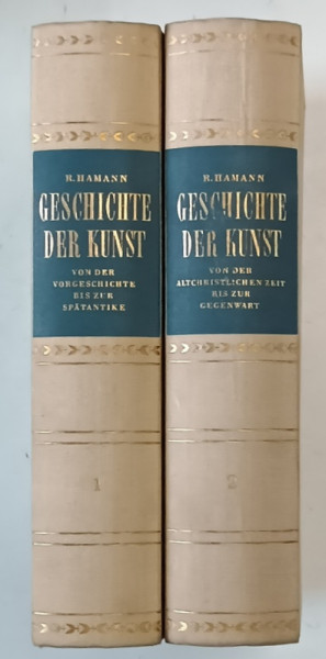 GESCHICHTE DER KUNST von RICHARD HAMANN ( ISTORIA ARTEI