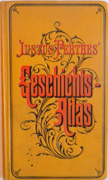 GESCHICHTS - ATLAS de JUSTUS PERTHES, 1911