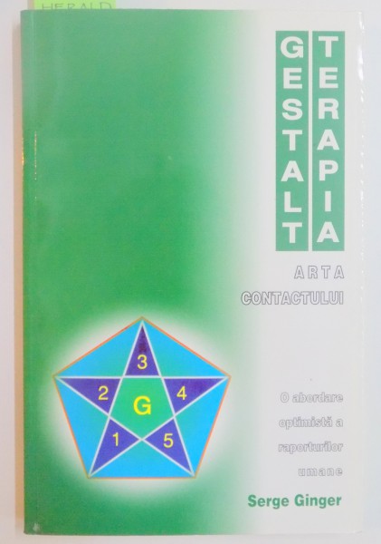 GESTALT TERAPIA . ARTA CONTACTULUI de SERGEGINGER , 2002
