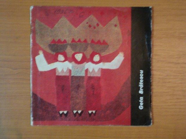 GETA BRATESCU , text de ANCA ARGHIR , 1967