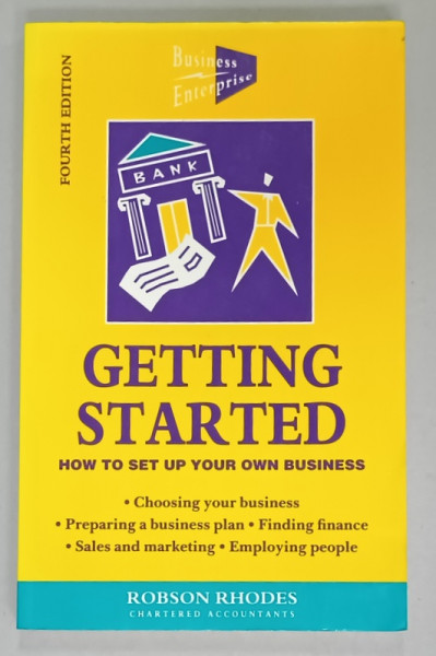 GETTING STARTED , HOW TO SET UP YOUR OWN BUSINESS by ROBSON RHODES , 1995