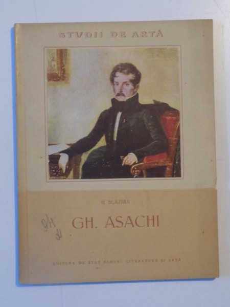 GH. ASACHI de H. BLAZIAN, CONTINE DEDICATIA AUTORULUI  1956