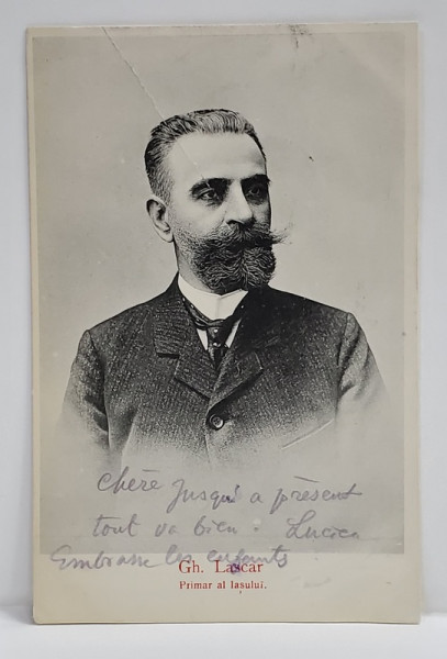 GH. LASCAR , PRIMAR AL IASULUI 1904 - 1907 , FOTOGRAFIE TIP CARTE POSTALA , CLASICA
