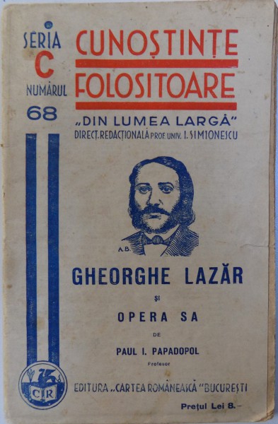 GHEORGHE LAZAR SI OPERA SA de PAUL I. PAPADOPOL , 1937