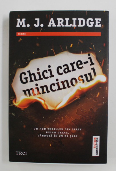 GHICI CARE- I MINCINOSUL de M. J. ARLIDGE , 2017