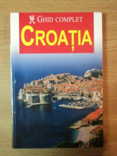 GHID COMPLET CROATIA