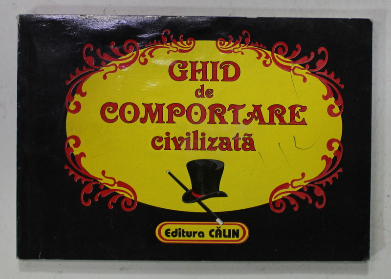 GHID DE COMPORTARE CIVILIZATA , 1998