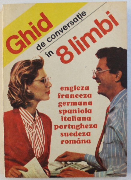 GHID DE CONVERSATIE IN 8 LIMBI de DOINA CERACEANU , 1991