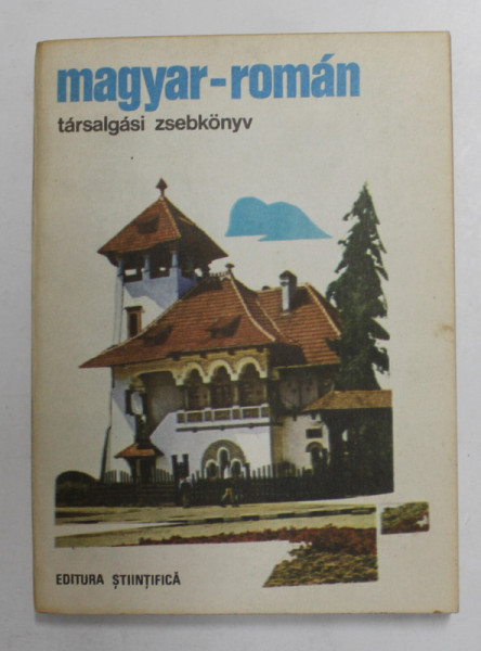 GHID DE CONVERSATIE MAGHIAR - ROMAN de EVA TURCU , 1970