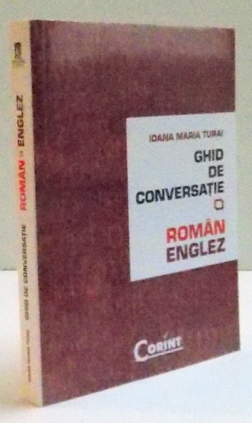 GHID DE CONVERSATIE ROMAN ENGLEZ , 2007