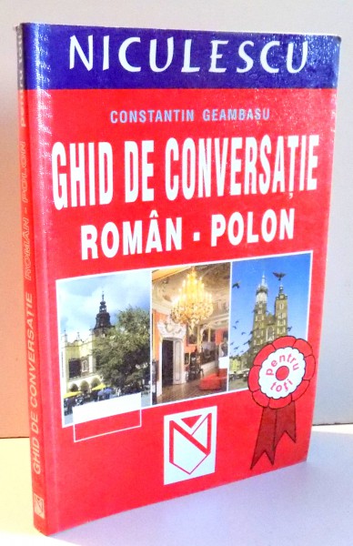 GHID DE CONVERSATIE ROMAN-POLON de CONSTANTIN GEAMBASU , 2003