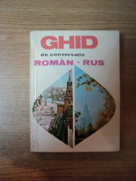 GHID DE CONVERSATIEI ROMAN - RUS de TATIANA VORONTOVA , 1968