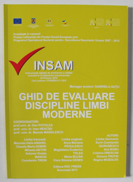 GHID DE EVALUARE , DISCIPLINE LIMBI MODERNE  de DAN POTOLEA ..MANOLE MANOLESCU , 2011
