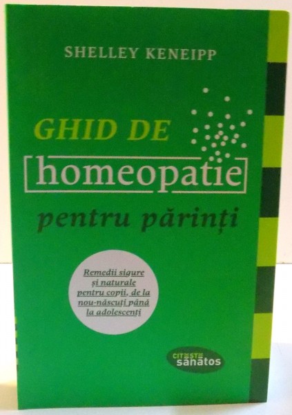 GHID DE HOMEOPATIE PENTRU PARINTI , 2016