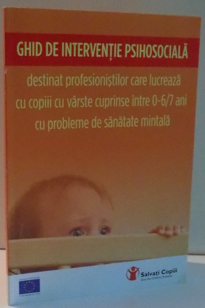 GHID DE INTERVENTIE PSIHOSOCIALA de DOMINICA PETROVAI...DIANA TUDOSE , 2009