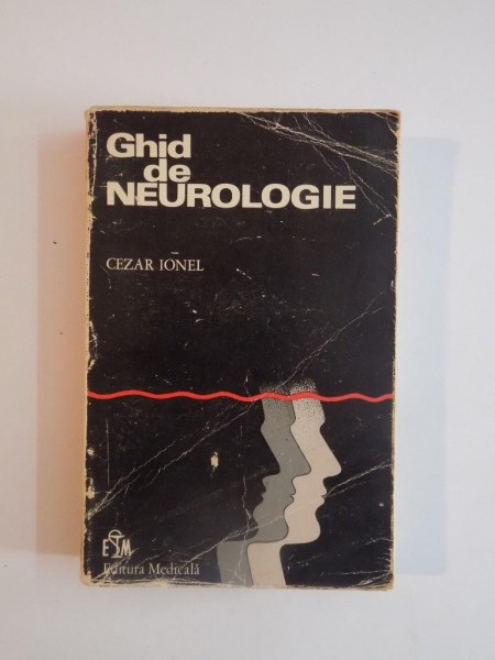 GHID DE NEUROLOGIE de CEZAR IONEL 1976