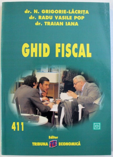 GHID FISCAL de N. GRIGORIE - LACRITA ...TRAIAN IANA , 2013