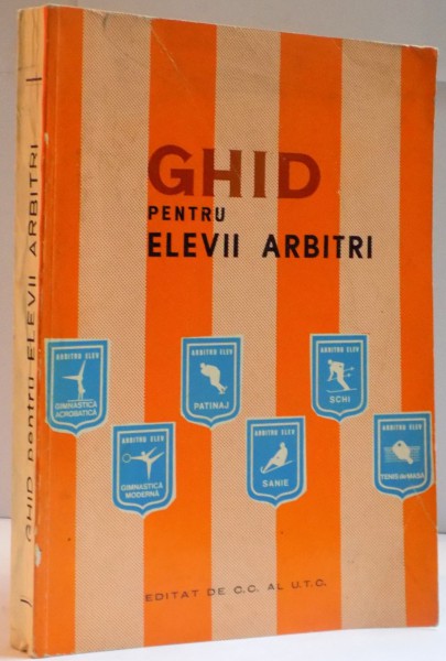 GHID PENTRU ELEVII ARBITRI , 1973