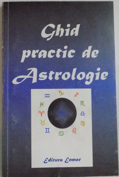 GHID PRACTIC DE ASTROLOGIE , 2001
