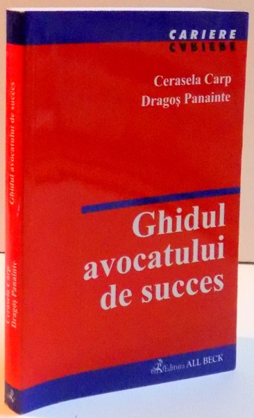 GHIDUL AVOCATULUI DE SUCCES , 2003