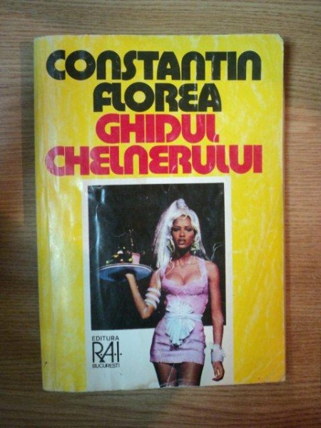 GHIDUL CHELNERULUI de CONSTANTIN FLOREA , 1995 , PREZINTA HALOURI DE APA
