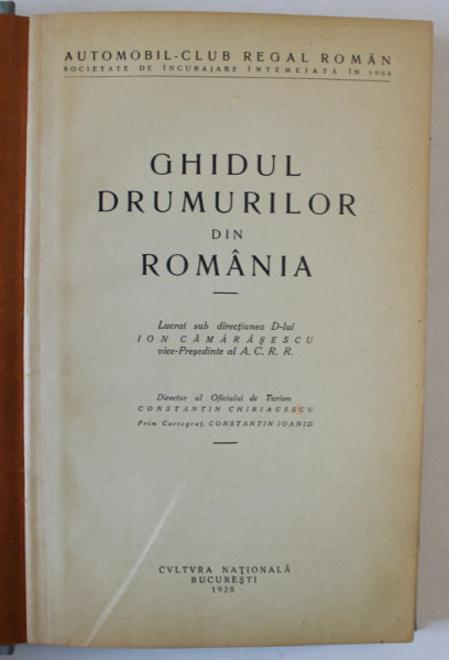 GHIDUL DRUMURILOR DIN ROMANIA , 1928