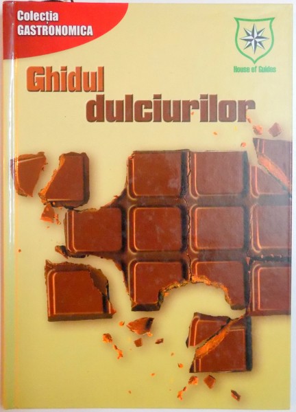 GHIDUL DULCIURILOR , 2003