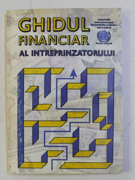 GHIDUL FINANCIAR AL INTREPRINZATORULUI de GH. CONSTANTINESCU , MARIAN MANOLE , ETC , 1997