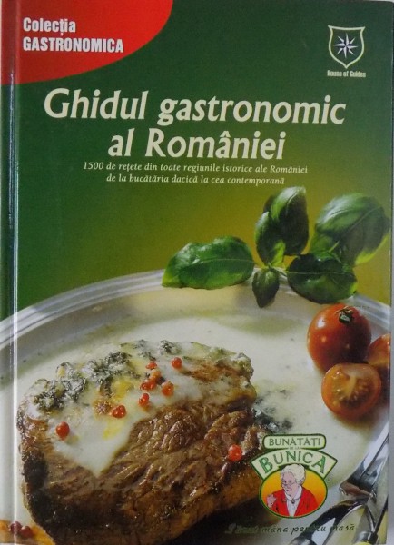GHIDUL GASTRONOMIC AL ROMANIEI , 2004
