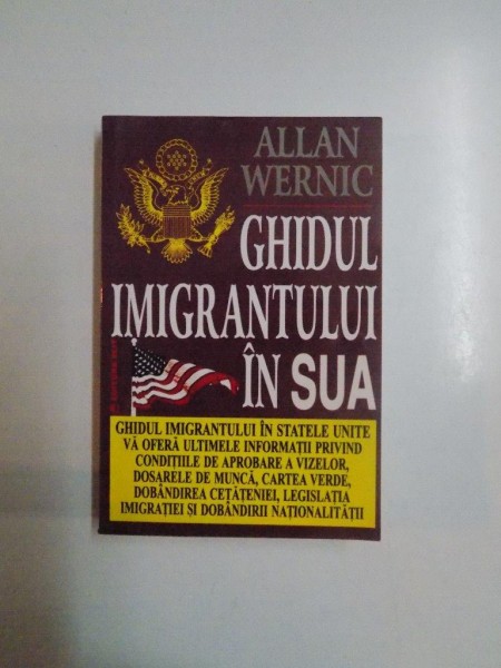 GHIDUL IMIGRANTULUI IN SUA de ALLAN WERNIC, 1997