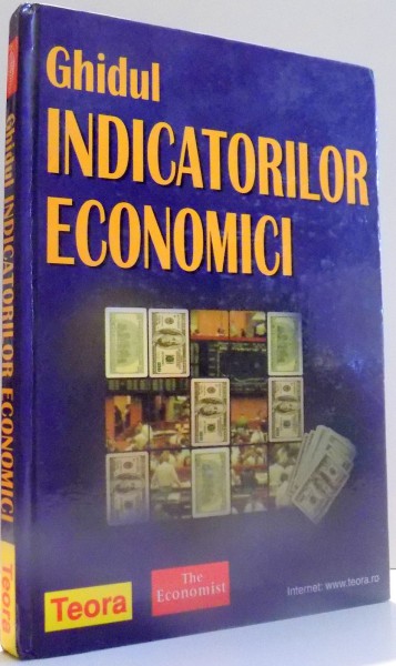 GHIDUL INDICATORILOR ECONOMICI de DANA CRISTESCU , 2001 * PREZINTA SUBLINIERI