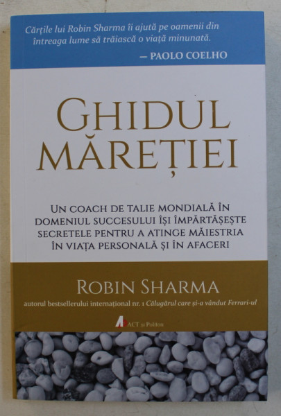 GHIDUL MARETIEI de ROBIN SHARMA , 2018