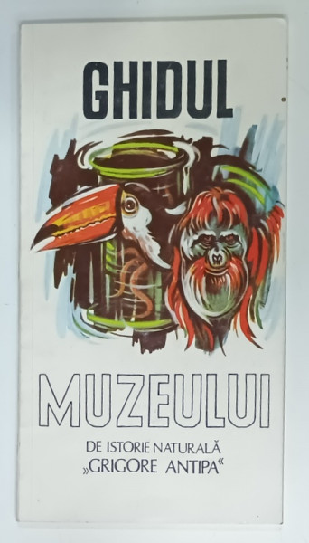 GHIDUL MUZEULUI DE ISTORIE  NATURALA ' GRIGORE ANTIPA ' , 1995