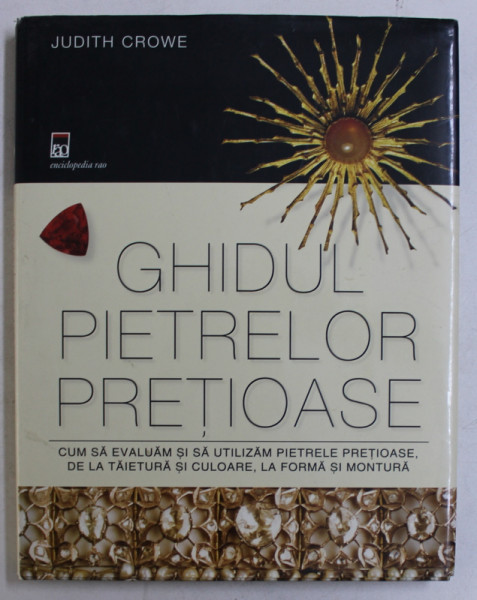 GHIDUL PIETRELOR PRETIOASE de Judith Crowe