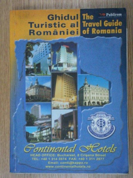 GHIDUL TURISTIC AL ROMANIEI.THE TRAVEL GUIDE OF ROMANIA  2001