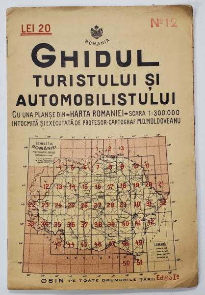 GHIDUL TURISTULUI SI AUTOMOBILISTULUI , HARTA ROMANIEI ,  CAROUL  12  - SALONTA ( ZONA )   de M.D. MOLDOVEANU , 1936