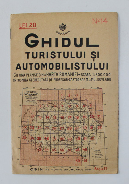 GHIDUL TURISTULUI SI AUTOMOBILISTULUI , HARTA ROMANIEI ,  CAROUL 14  - CLUJ -TURDA - ZALAU de M.D. MOLDOVEANU , 1936