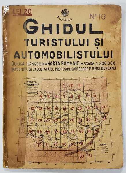 GHIDUL TURISTULUI SI AUTOMOBILISTULUI , HARTA ROMANIEI ,  CAROUL  16   - VATRA DORNEI - TOPLITA - GHEORGHIENI   de M.D. MOLDOVEANU , 1936