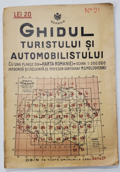 GHIDUL TURISTULUI SI AUTOMOBILISTULUI , HARTA ROMANIEI ,  CAROUL  21  - SIGHET - BORSA    de M.D. MOLDOVEANU , 1936
